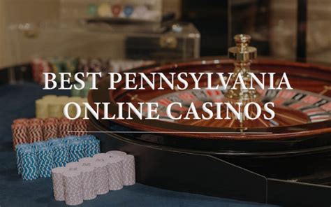 best online casino pennsylvania|Iba pa.